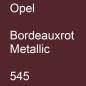 Preview: Opel, Bordeauxrot Metallic, 545.